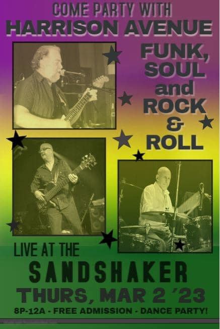 Official Show Flyer for Harrison Avenue at the Sandshaker 3/2/23