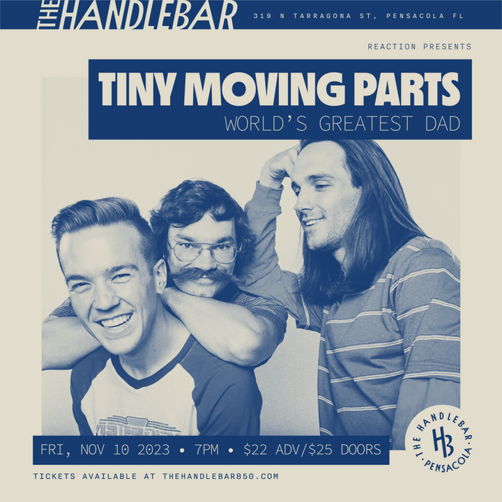 The Handlebar flyer for Tiny Moving Parts with World's Greatest Dad's