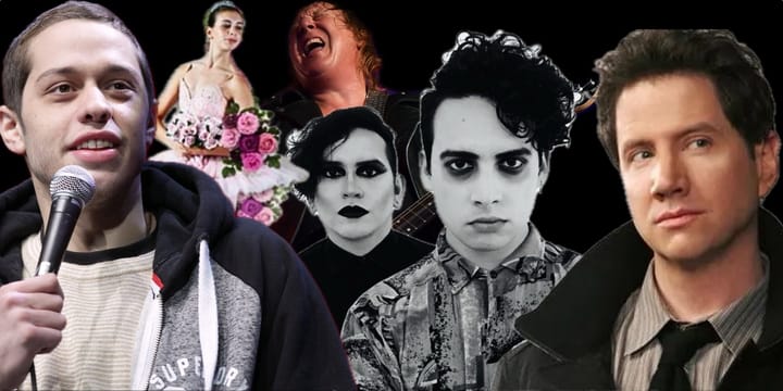 Pete Davidson, Sleeping Beauty Ballet, Raven, Twin Tribes and Jamie Kennedy.